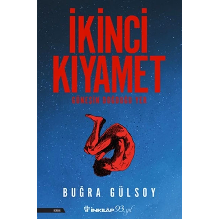 İkinci Kıyamet - Güneşin Doğduğu Yer