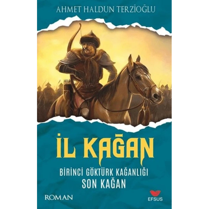 İl Kağan Birinci Göktürk Kağanlığı Son Kağan