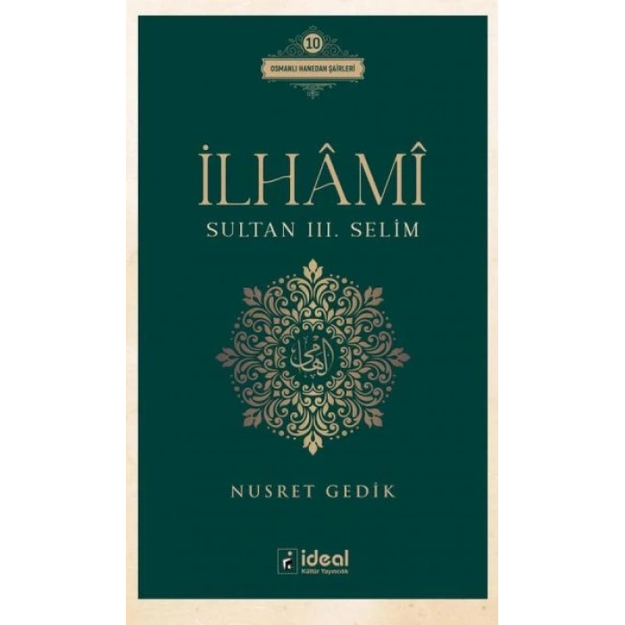 İlhâmî - Sultan Iıı. Selim