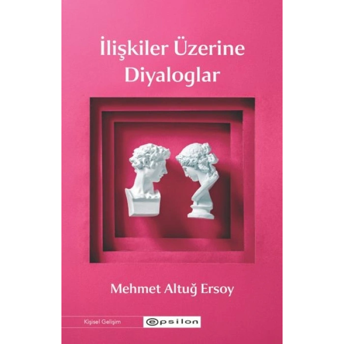 İlişkiler Üzerine Diyaloglar