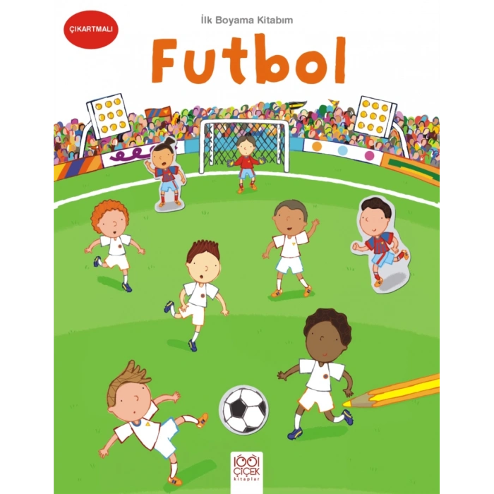 İlk Boyama Kitabım - Futbol