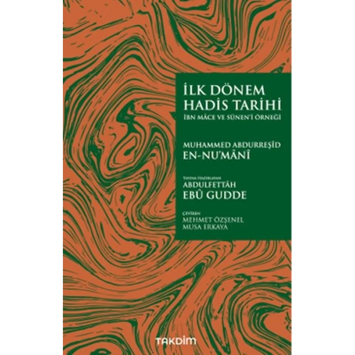 İlk Dönem Hadis Tarihi