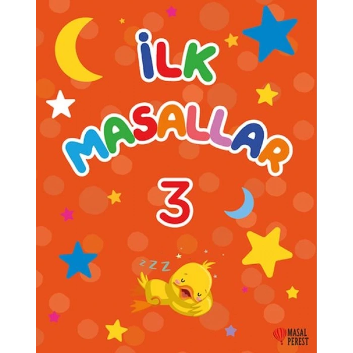 İlk Masallar 3
