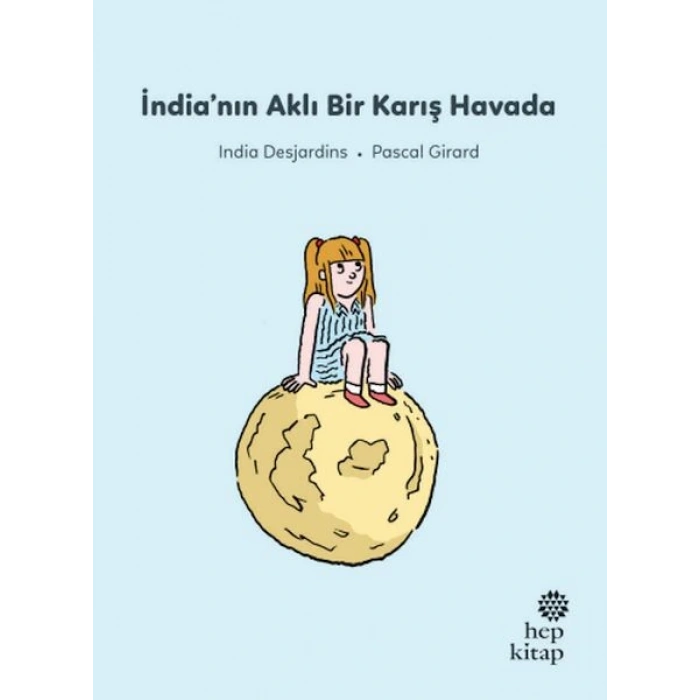 İlk Okuma Hikâyeleri: İndia’nın Aklı Bir Karış Havada