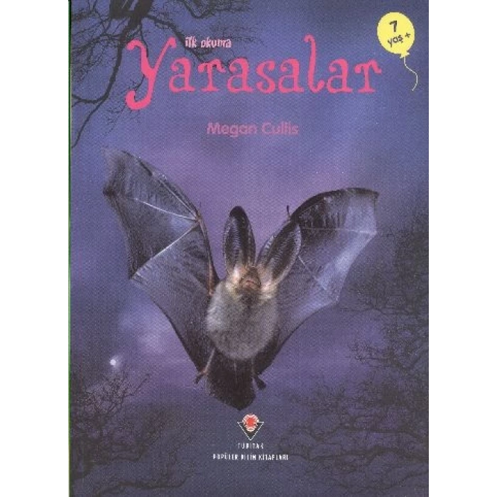İlk Okuma - Yarasalar