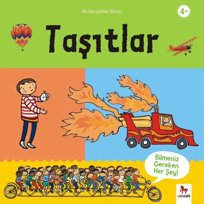 İlk Olağanüstü Gerçekler - Taşıtlar