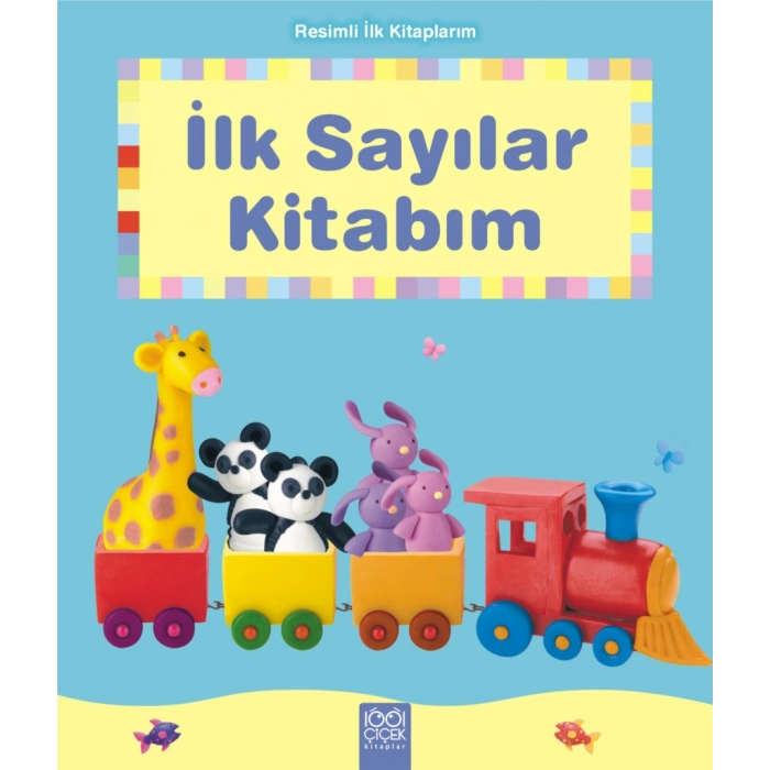 İlk Sayılar Kitabım - Resimli İlk Kitaplarım