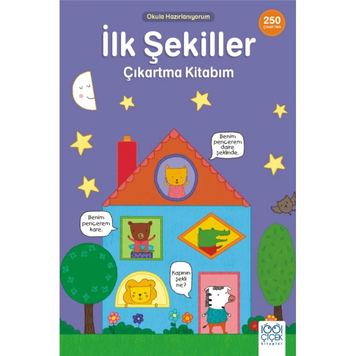 İlk Şekiller Çıkartma Kitabım- 250 Çıkartma