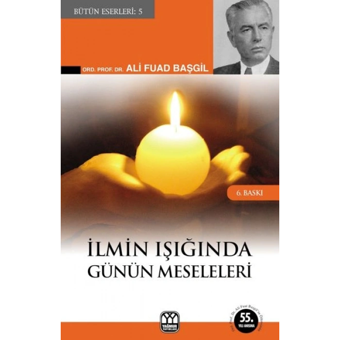 İlmin Işığında Günün Meseleleri