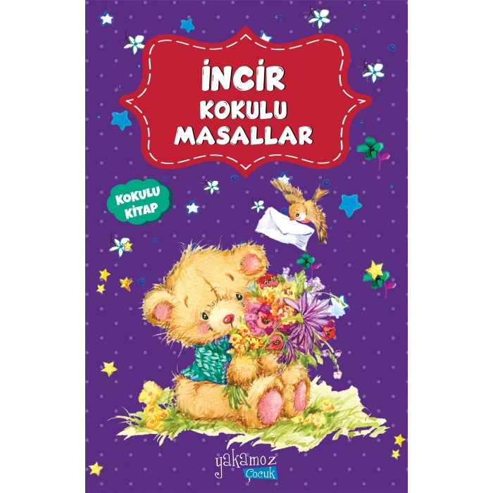 İncir Kokulu Masallar