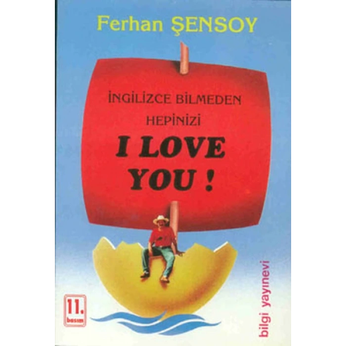 İngilizce Bilmeden Hepinizi I Love You