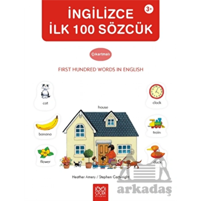 İngilizce İlk Yüz Sözcük Çıkartma Kitabı
