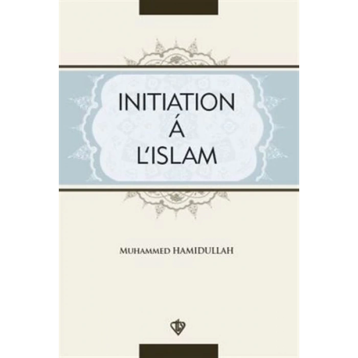 Initiation A LIslam