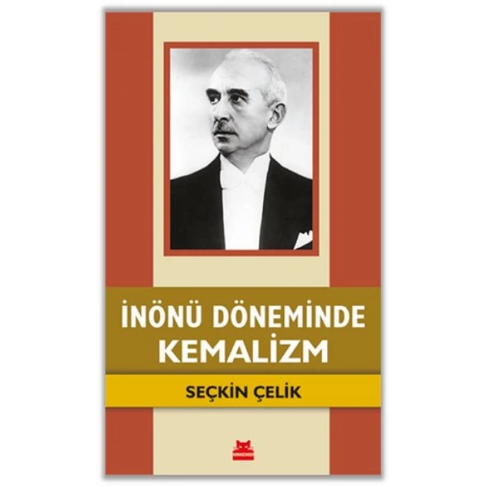 İnönü Döneminde Kemalizm