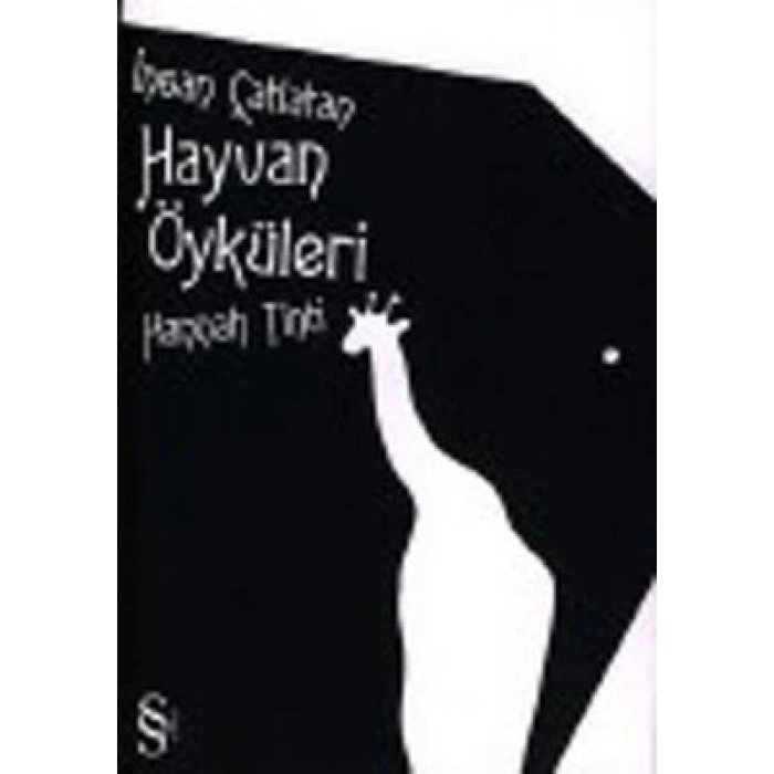 İnsan Çatlatan Hayvan Öyküleri