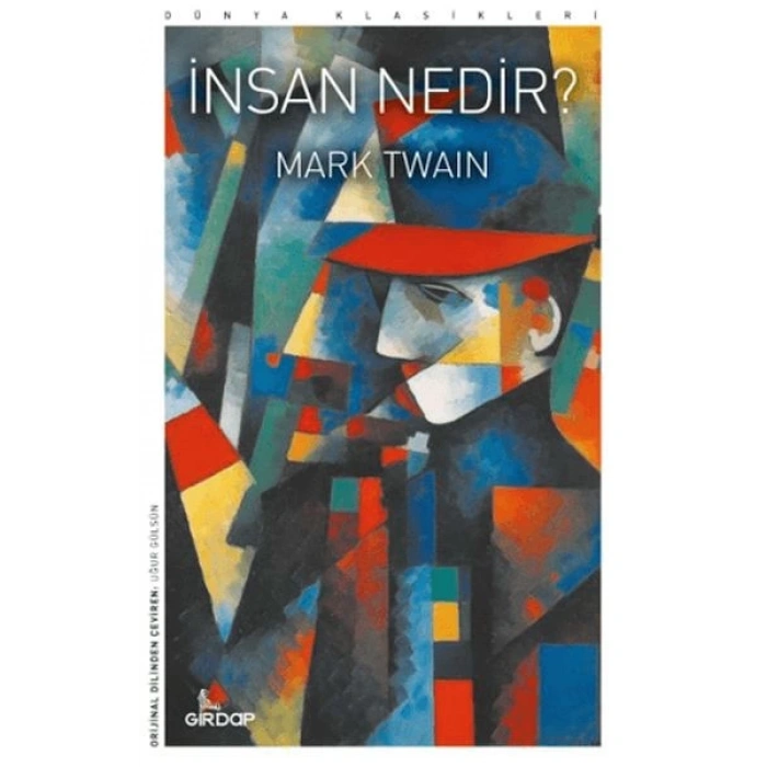 İnsan Nedir?    