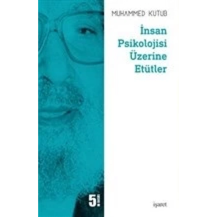 İnsan Psikolojisi Üzerine Etütler