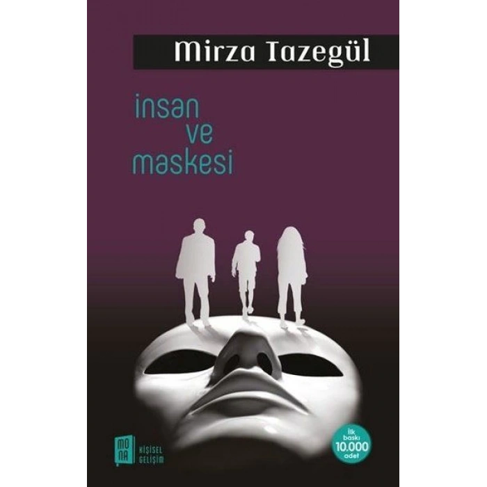 İnsan ve Maskesi