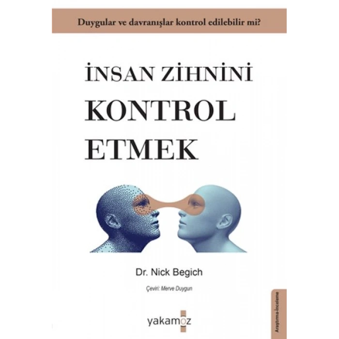 İnsan Zihnini Kontrol Etmek