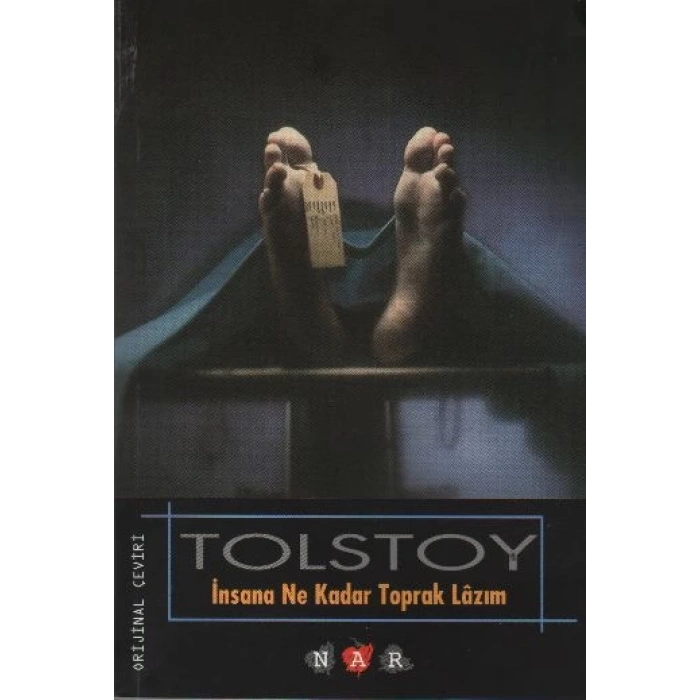 İnsana Ne Kadar Toprak Lazım