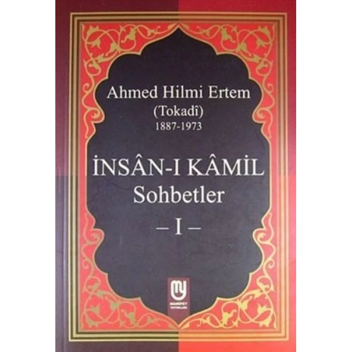İnsanı Kamil Sohbetler 1