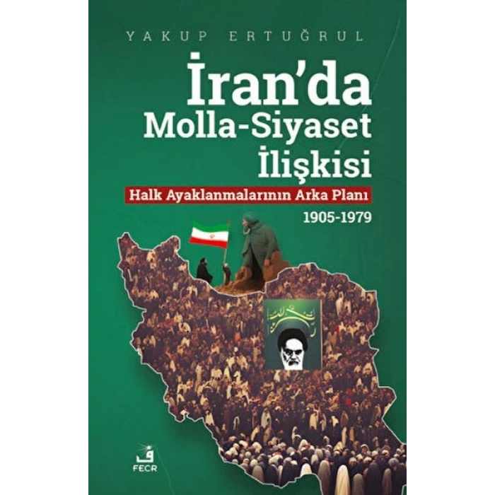 İranda Molla - Siyaset İlişkisi