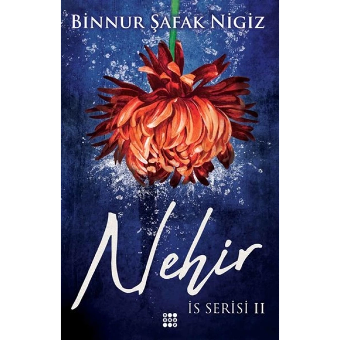 İs Serisi 2 - Nehir