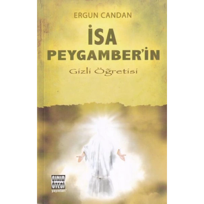 İsa Peygamber’in Gizli Öğretisi