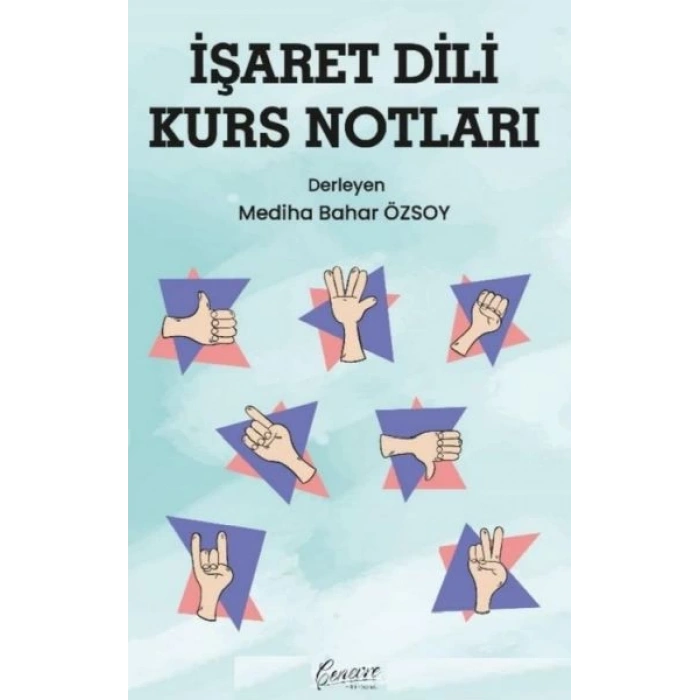 İşaret Dili Kurs Notları