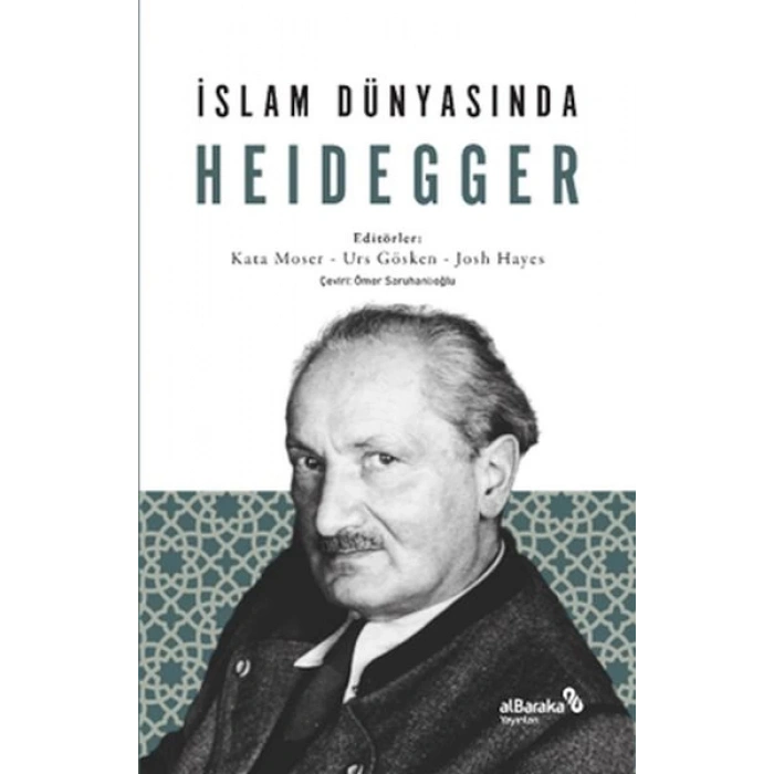 İslam Dünyasında Heidegger