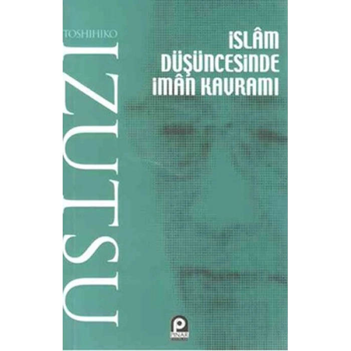 İslam Düşüncesinde İman Kavramı