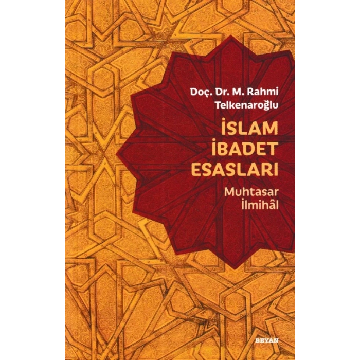 İslam İbadet Esasları - Muhtasar İlmihal