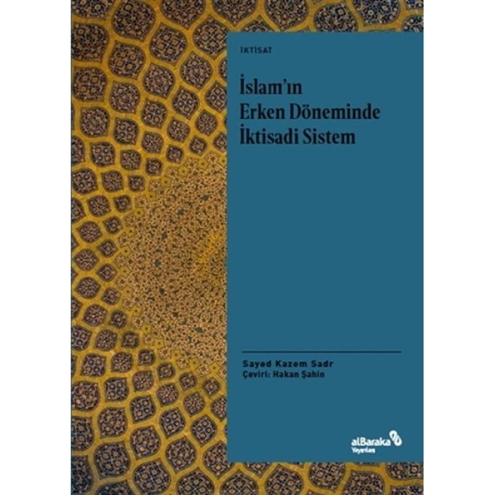 İslamın Erken Döneminde İktisadi Sistem