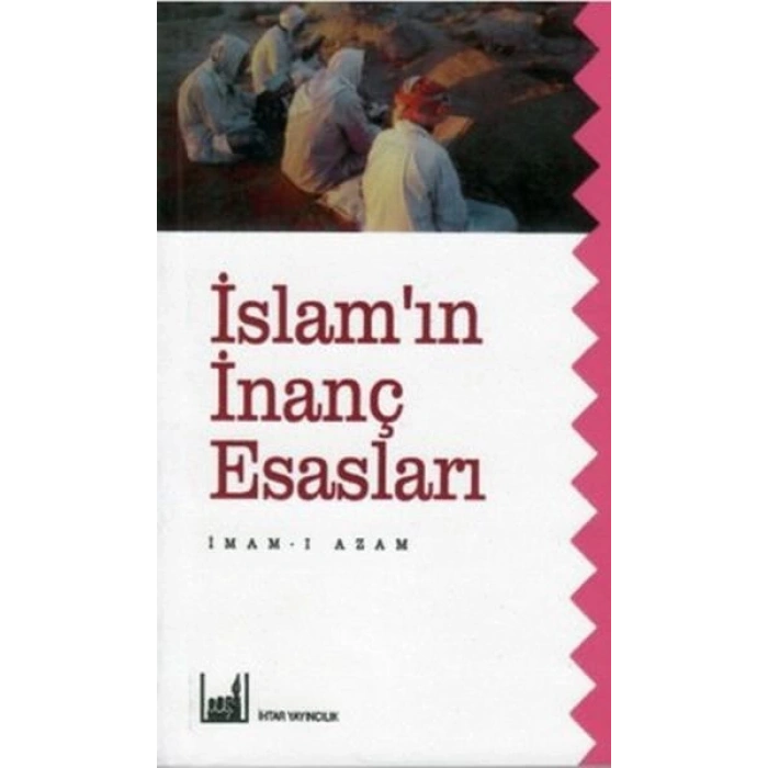 İslamın İnanç Esasları