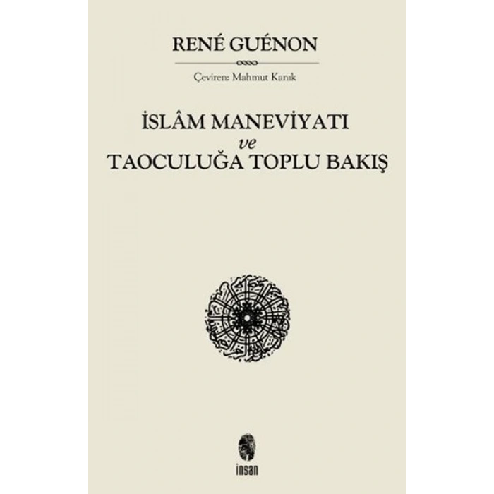 İslam Maneviyatı ve Taoculuğa Toplubakış