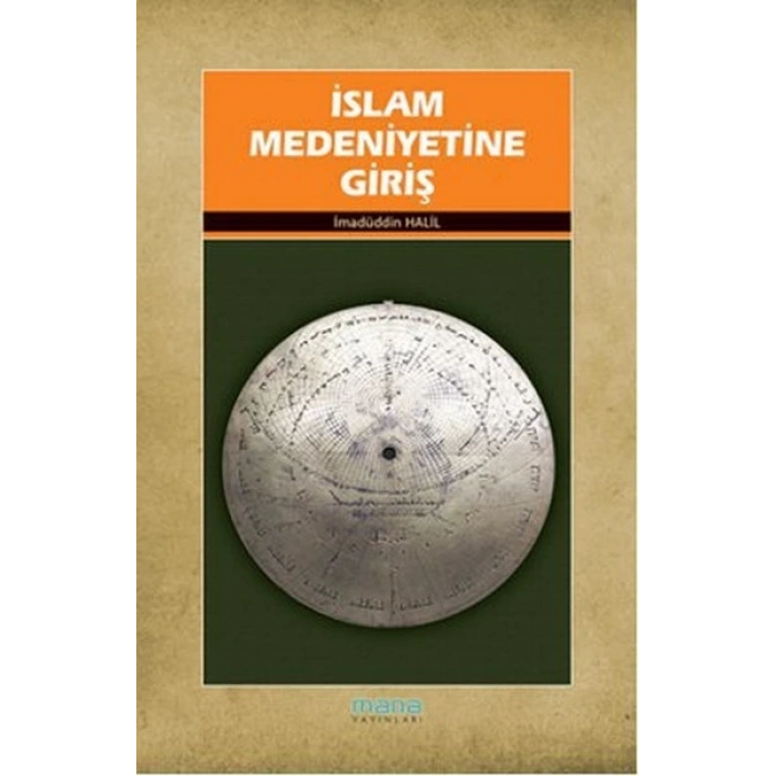 İslam Medeniyetine Giriş