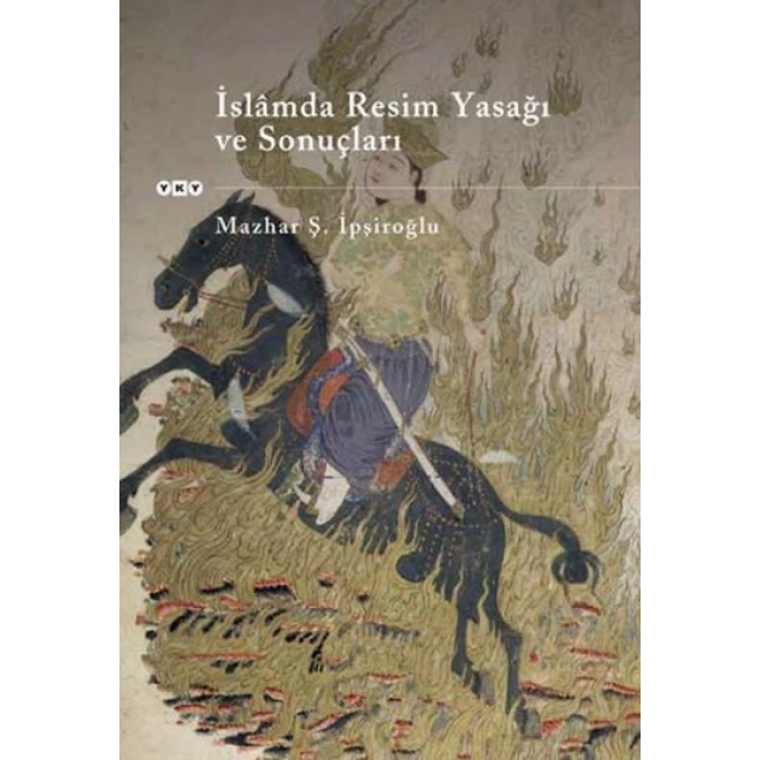 İslamda Resim Yasağı ve Sonuçları