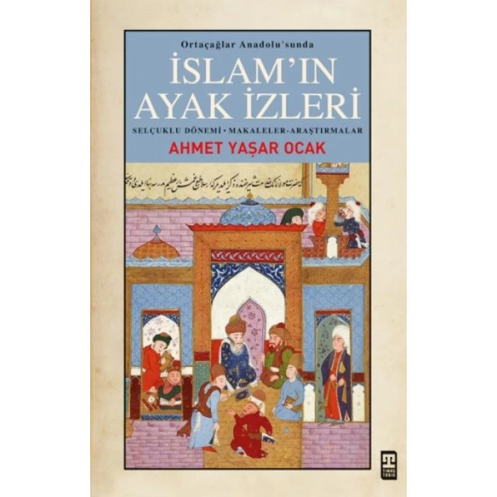 İslam’ın Ayak İzleri