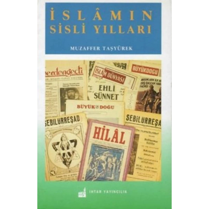 İslamın Sisli Yılları