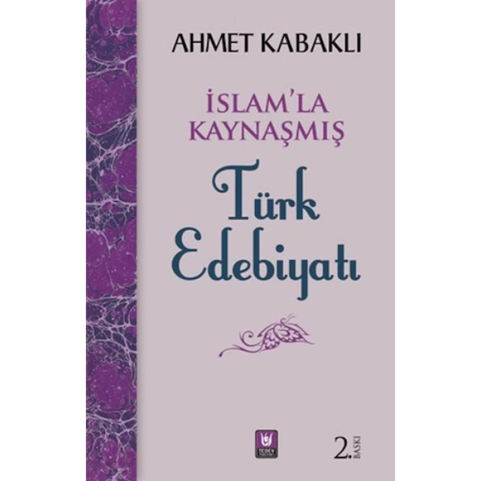 İslamla Kaynaşmış Türk Edebiyatı