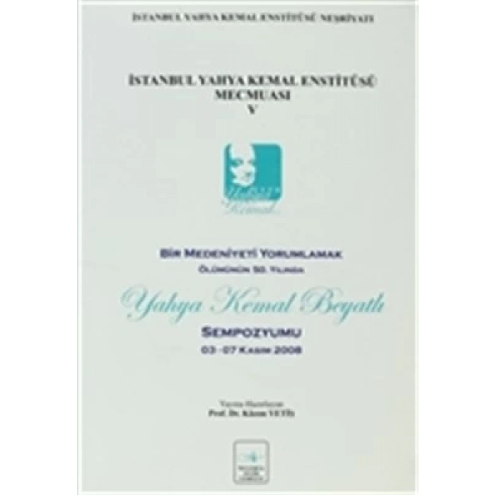 İstanbul Yahya Kemal Enstitüsü  Mecmuası V