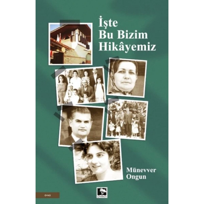 İşte Bu Bizim Hikâyemiz