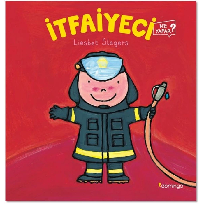 İtfaiyeci Ne Yapar?