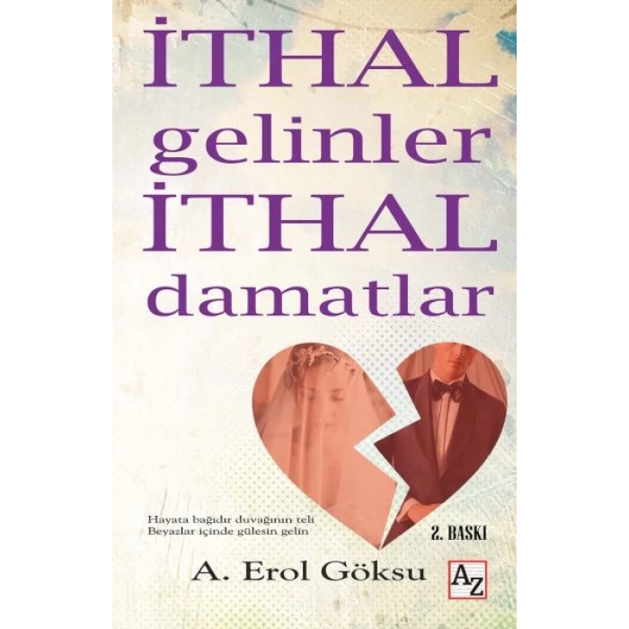 İthal Gelinler İthal Damatlar