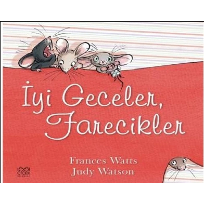 İyi Geceler, Farecikler!