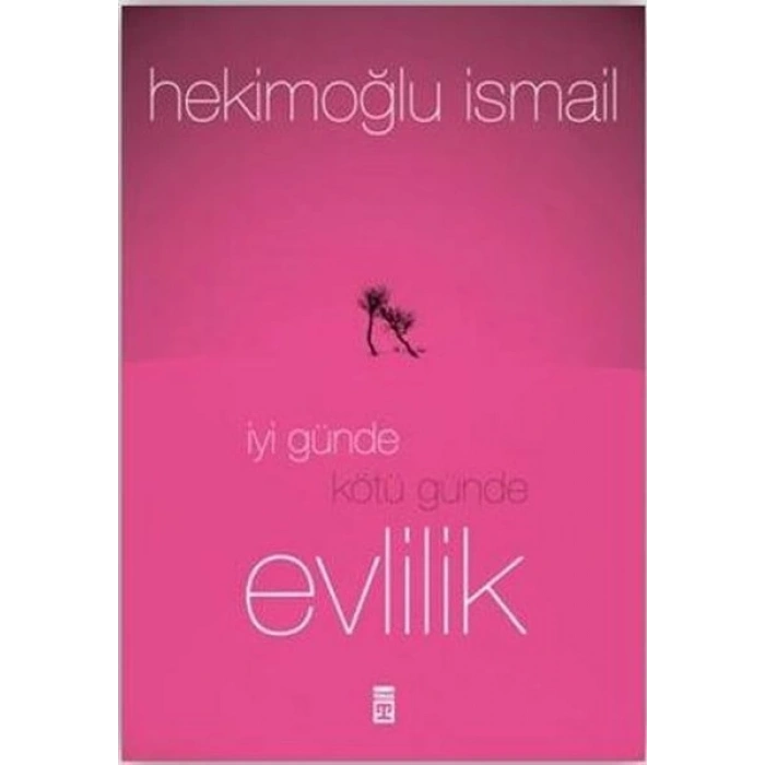 İyi Günde Kötü Günde Evlilik