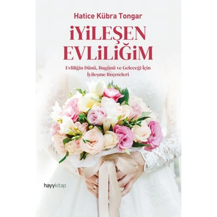 İyileşen Evliliğim
