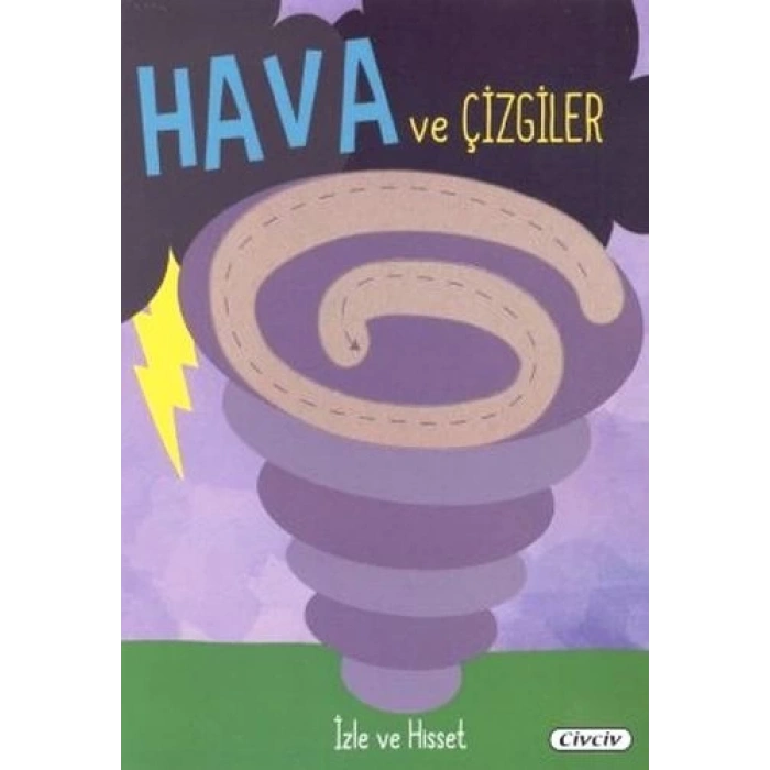 İzle Ve Hisset - Hava Ve Çizgiler