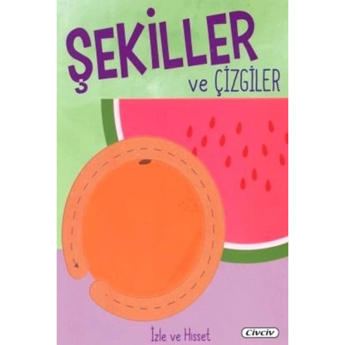 İzle Ve Hisset - Şekiller Ve Çizgiler