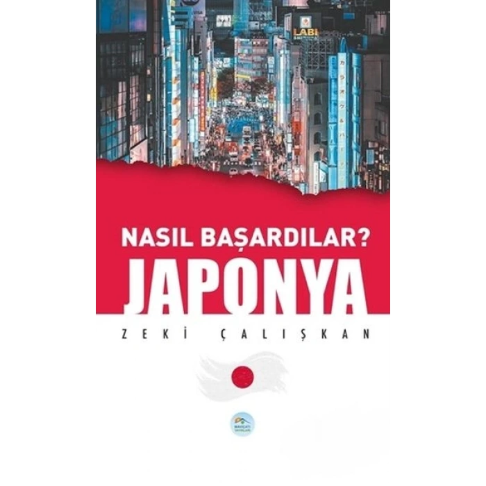 Japonya - Nasıl Başardılar?